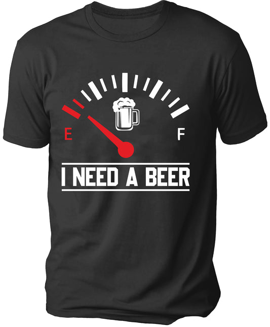 I NEED A BEER Men's T-shirt