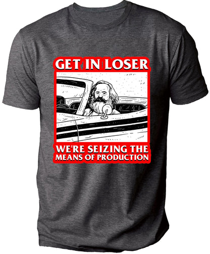 GET IN LOSER Men's T-shirt