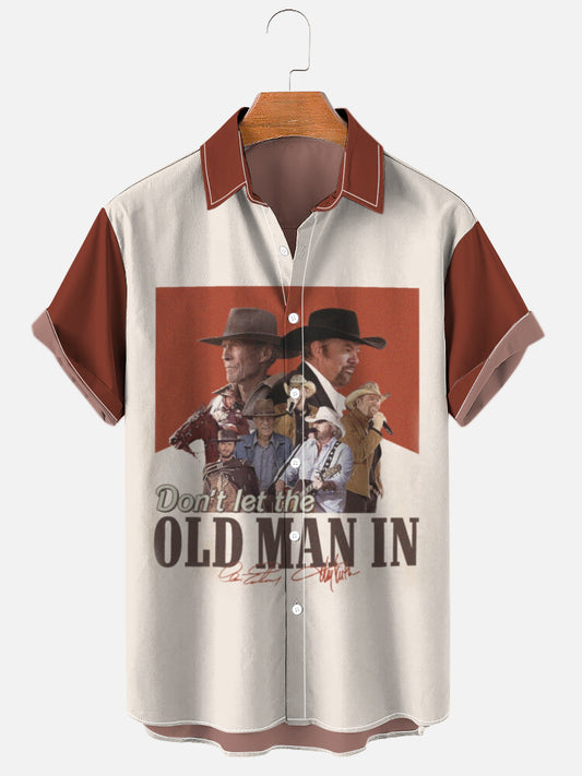 Don't Let The Old Man In Short Sleeve Shirt